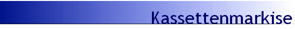 Kassettenmarkise